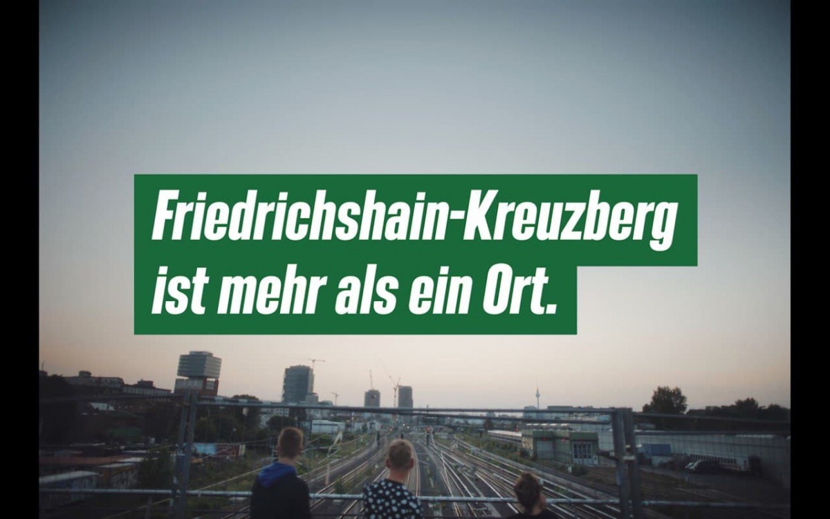 Unser Wahlwerbespot FriedrichshainKreuzberg ist mehr als ein Ort