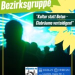 Bezirksgruppe "Kultur statt Beton – Clubräume verteidigen!"