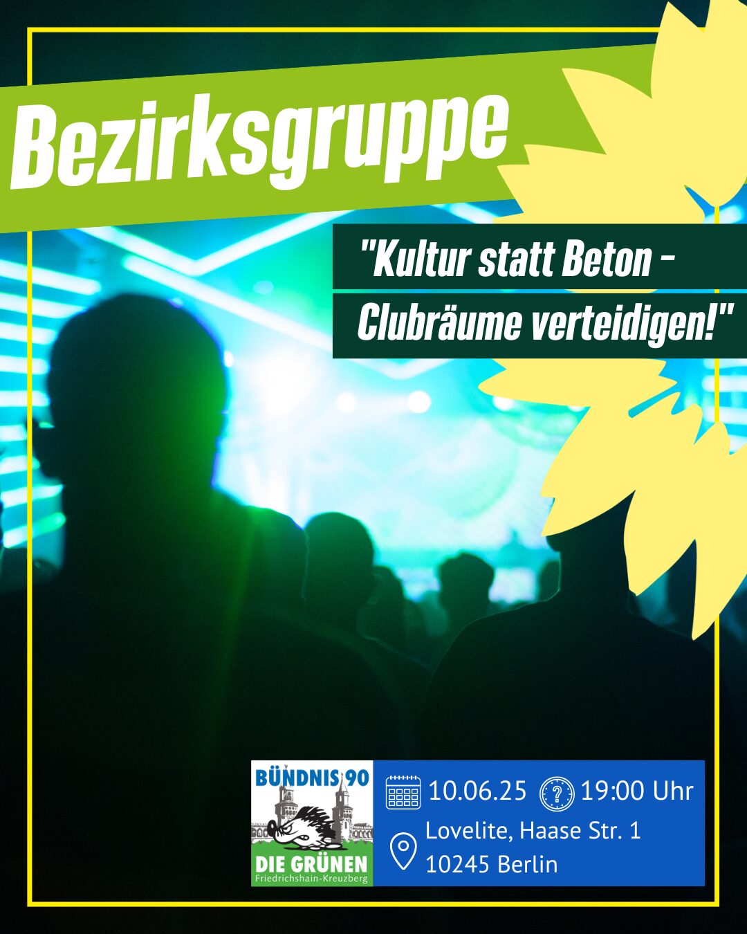 Bezirksgruppe "Kultur statt Beton – Clubräume verteidigen!"