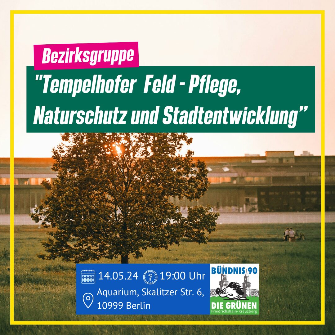 Bezirksgruppe "Tempelhofer Feld: Pflege, Naturschutz und Stadtentwicklung"
