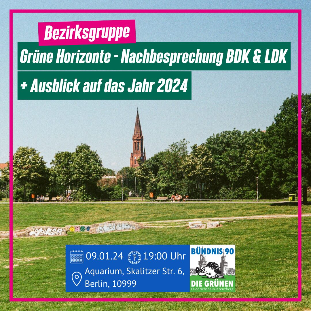 Bezirksgruppe "Grüne Horizonte: Nachbesprechung BDK + LDK und Ausblick auf das Jahr 2024"