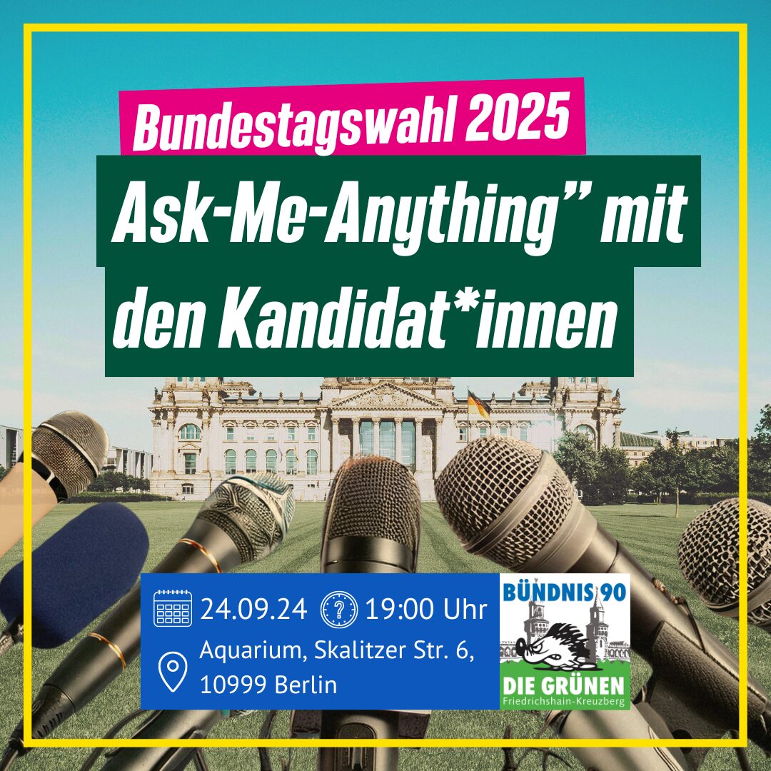 “Ask me anything” mit unseren Bundestagskandidat*innen