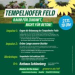 Das Tempelhofer Feld: Raum für Zukunft, nicht für Beton!