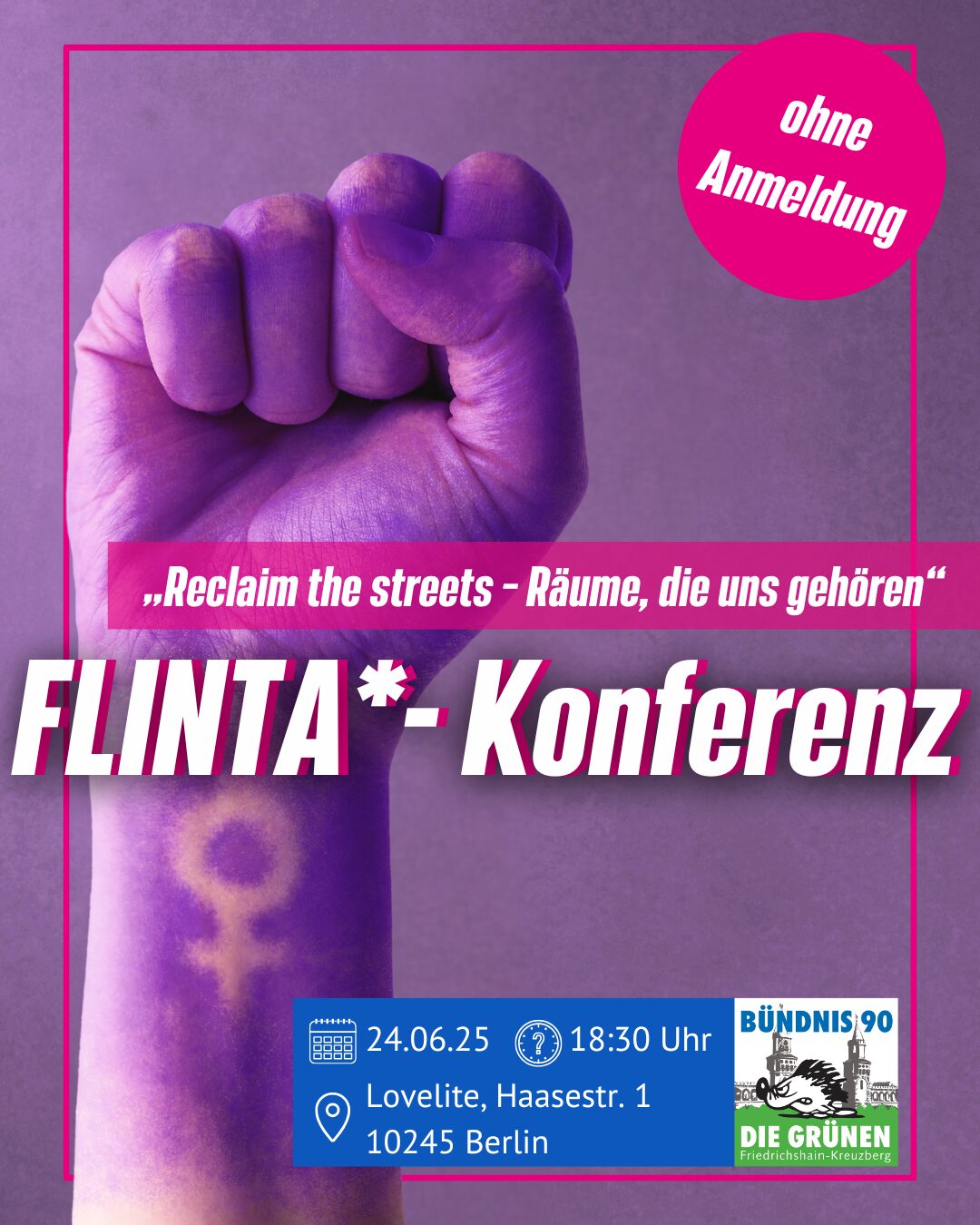 Xhainer FLINTA-Konferenz „Reclaim the streets – Räume, die uns gehören“