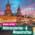 Neuen- und Interessiertentreffen
