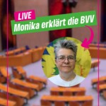 Monika erklärt die BVV