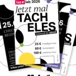 taz lab 2026 am 25. April: Jetzt mal Tacheles!