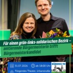 Für einen grün-links-solidarischen Bezirk – amtierende Bürgermeisterin trifft Bürgermeisterkandidat