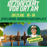 Das grüne Bezirksamt vor Ort