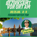 Das grüne Bezirksamt vor Ort
