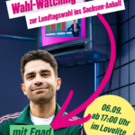 Wahl-Watching zur Landtagswahl in Sachsen-Anhalt mit Enad